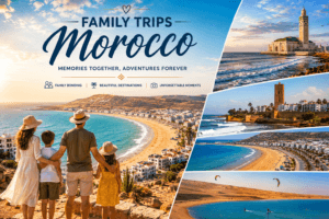 Family Trips Morocco
